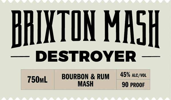 Announcing Brixton Mash Destroyer!