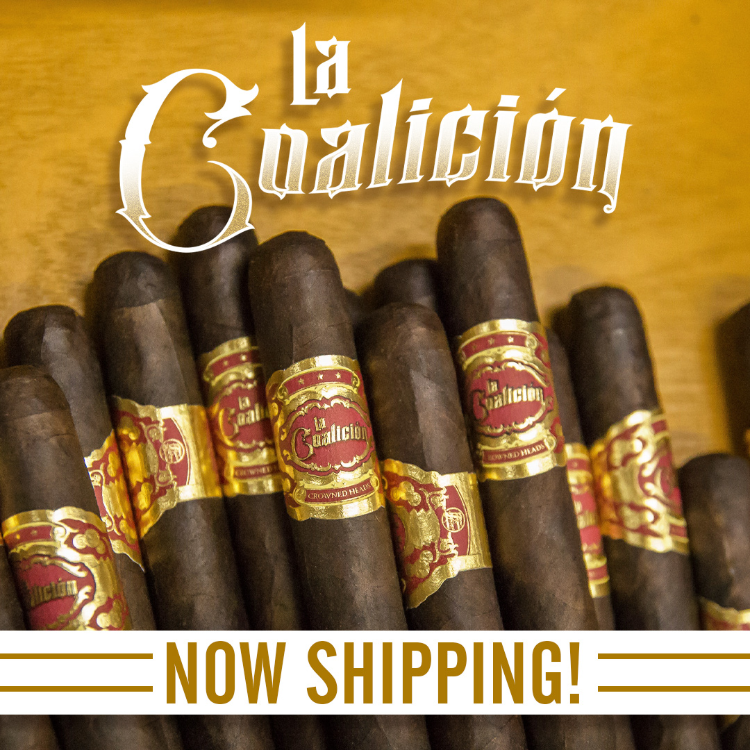 Drew Estate and Crowned Heads Announce the Shipping of “La Coalicion” Nationwide!