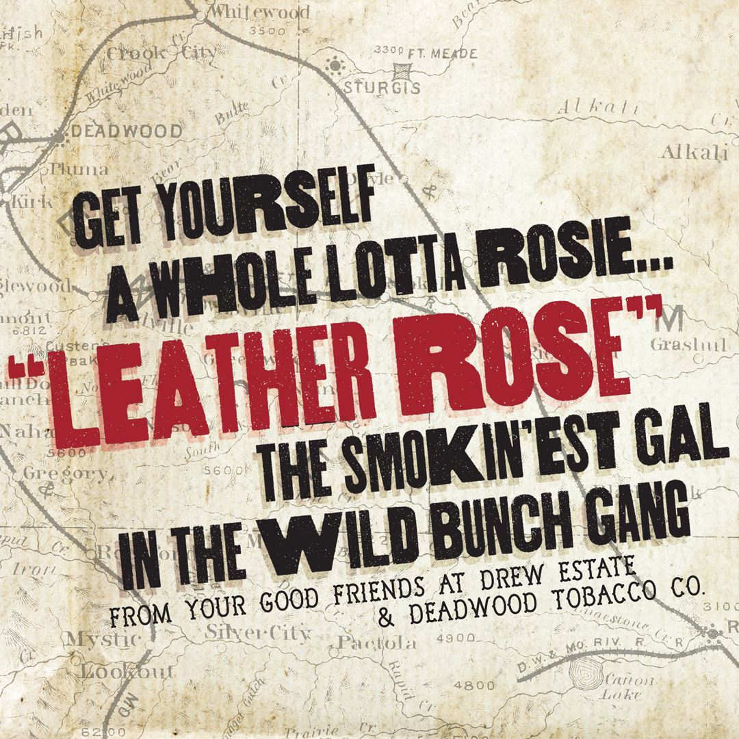 Drew Estate Introduces Leather Rose, the Wildest of the Deadwood Wild Bunch