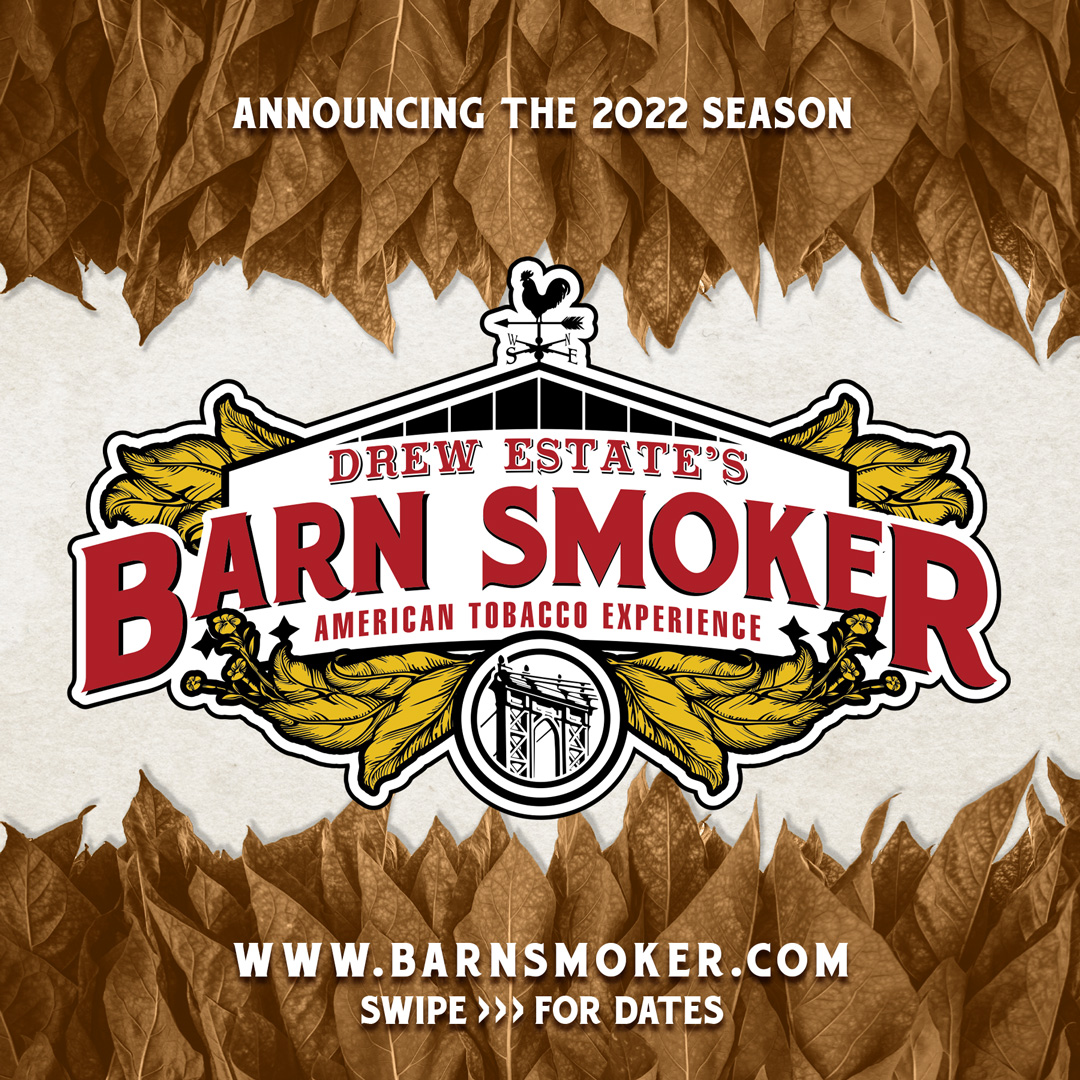 2022 Barn Smoker Tickets – Drew Diplomat Pre-Sale LIVE!
